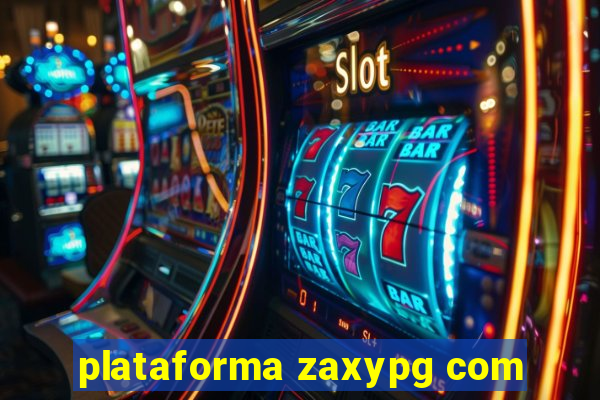 plataforma zaxypg com